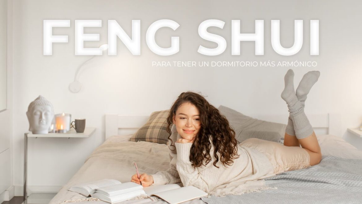 Consejos del feng shui para tener un dormitorio más armónico